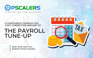 The Payroll Tune-Up: 3 Compliance Changes You Can’t Ignore for January 1st